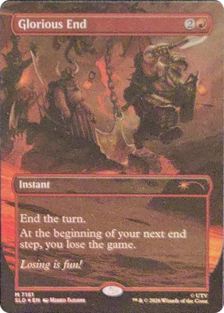 Glorious End [Secret Lair Drop Series]