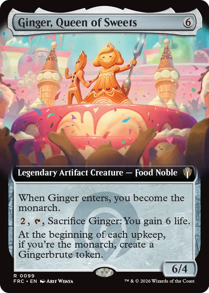 Ginger, Queen of Sweets (Extended Art) [Reality Fracture Commander]