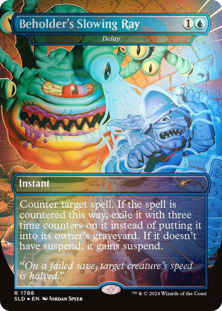 Beholder's Slowing Ray - Delay (Rainbow Foil)
