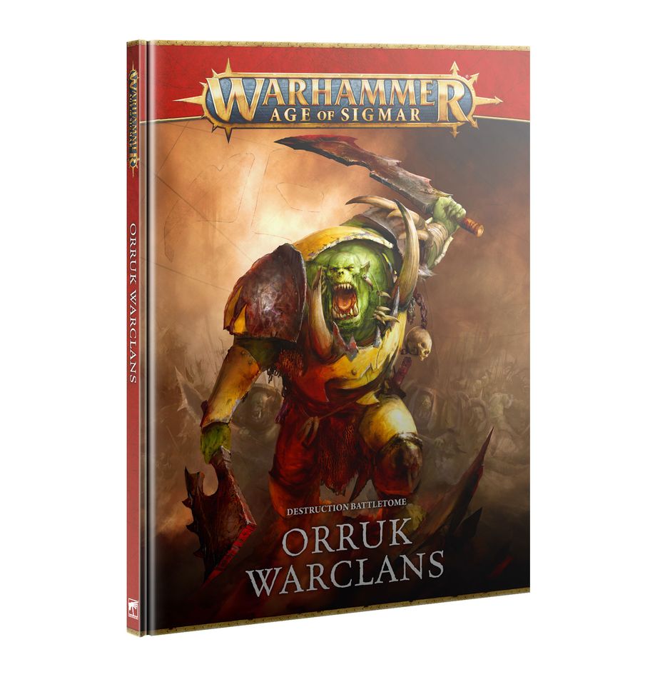 Warhammer Age of Sigmar - Battletome: Orruk Warclans