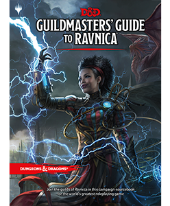 Dungeons & Dragons 5E: Guildmasters' Guide to Ravnica