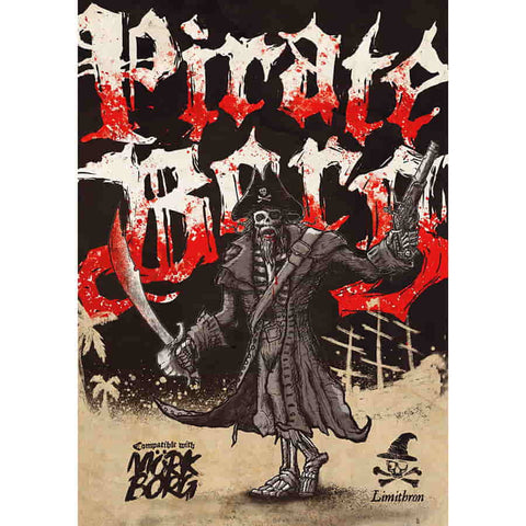 Pirate Borg RPG: Core Rulebook