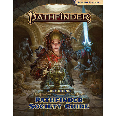 Pathfinder RPG: Lost Omens - Pathfinder Society Guide (P2)